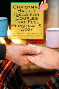 Read more about the article Christmas Basket Ideas for Couples: Heartfelt, Cozy & Creative Gift Inspiration