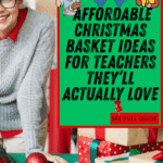 Inspire Gratitude: Christmas Basket Ideas for Teachers | Savy Home