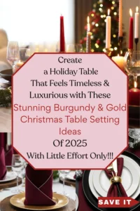Read more about the article 12 Stunning Burgundy and Gold Christmas Table Setting Ideas | Savy Home