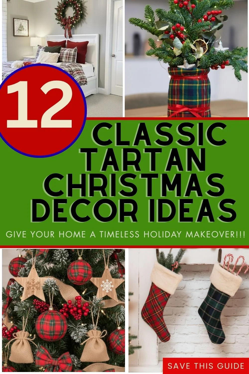 You are currently viewing 12 Outstanding Classic Tartan Christmas Decor Ideas with Evergreen Touches | Savy Home