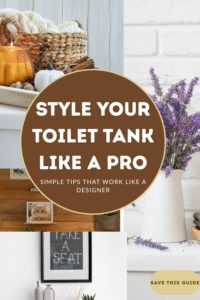 Read more about the article 12 Stylish Toilet Tank Decor Ideas to Instantly Upgrade Your Bathroom | Savy Home