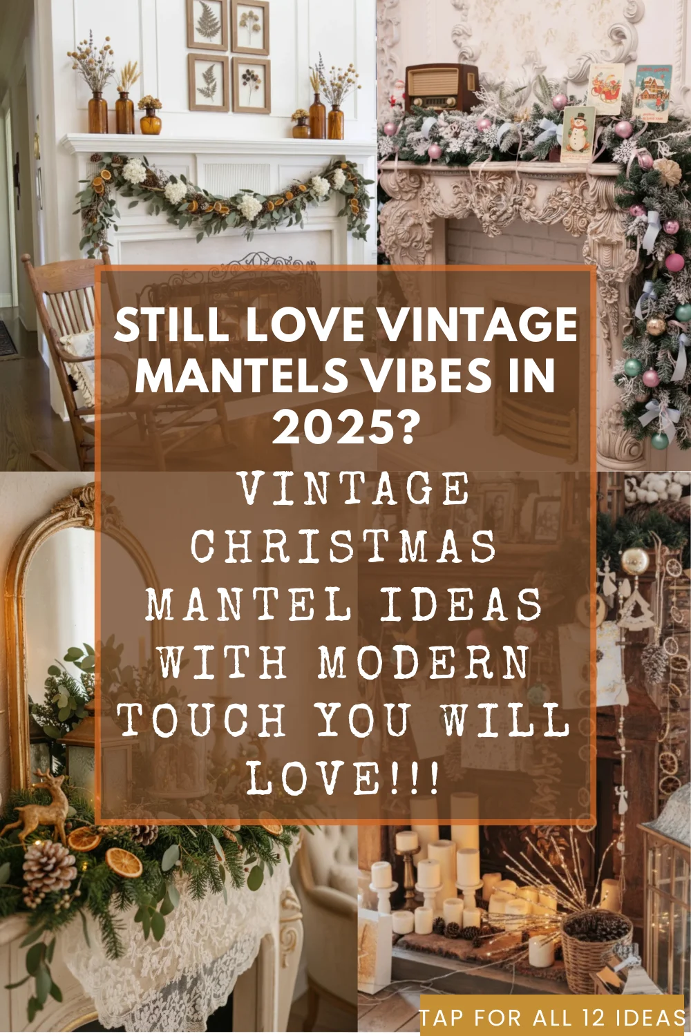 You are currently viewing 12 Amazing Vintage Christmas Mantel Ideas for a Cozy Home | Savy Home
